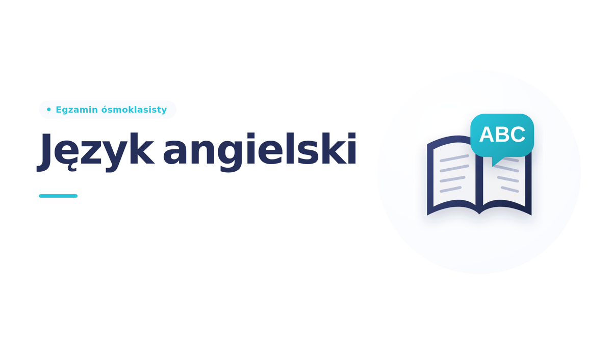 Język angielski — Egzamin ósmoklasisty