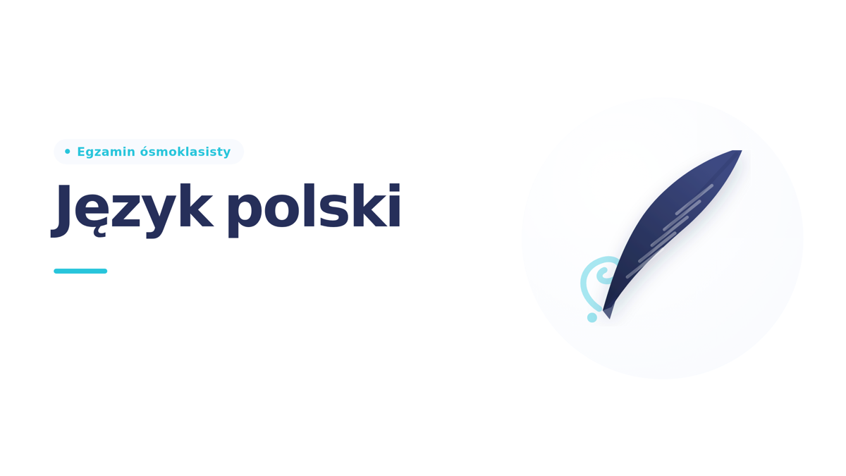Język polski — Egzamin ósmoklasisty