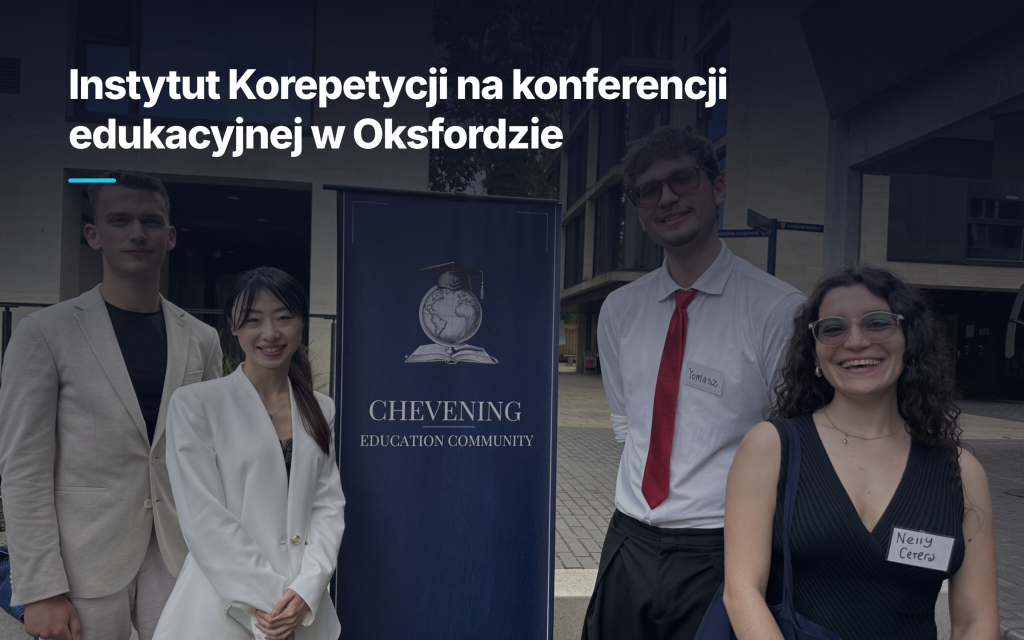 Instytut Korepetycji na konferencji edukacyjnej w Oksfordzie